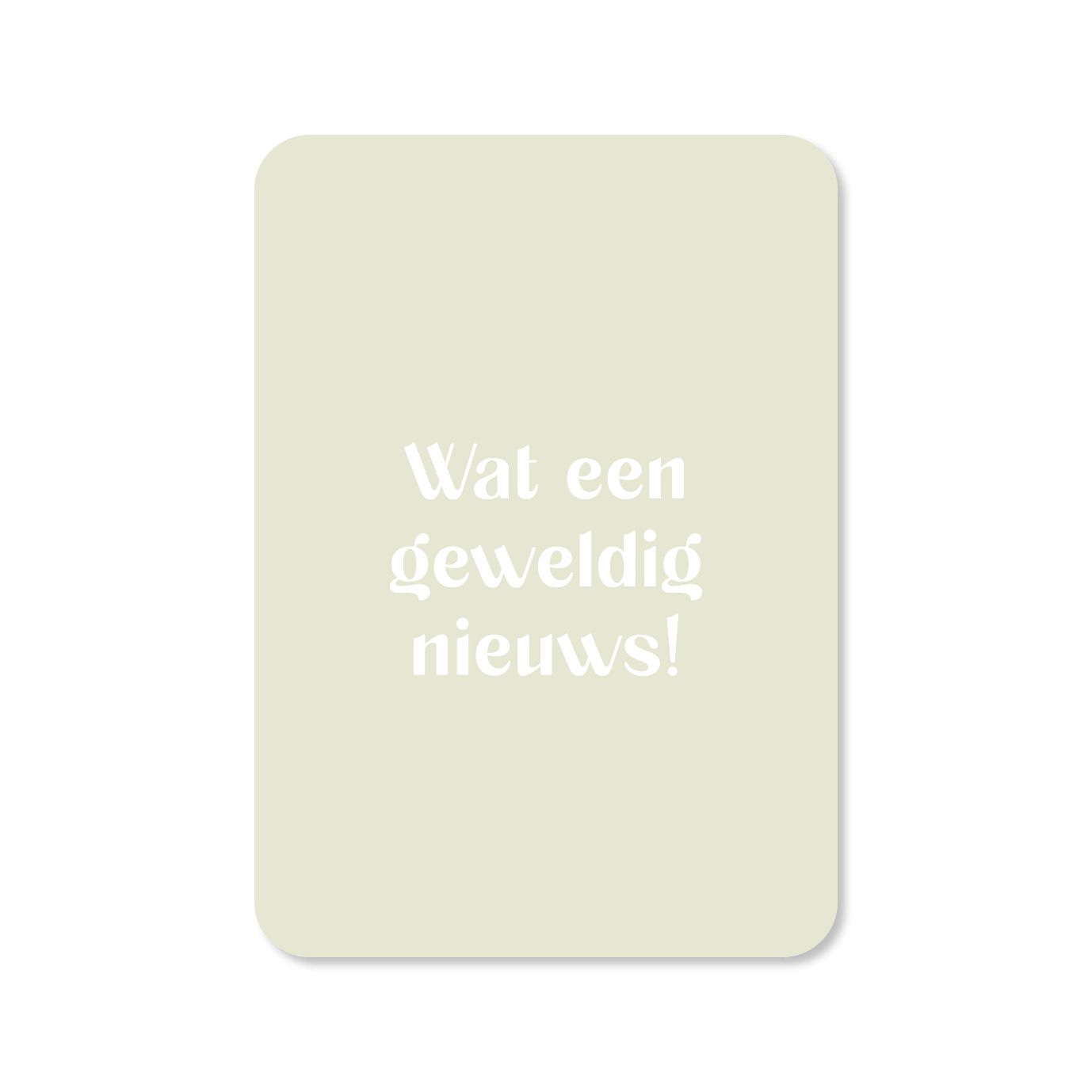Kaart | Wat een geweldig nieuws!