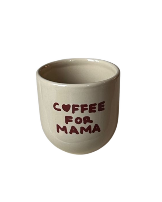 'Coffee for mama' mok