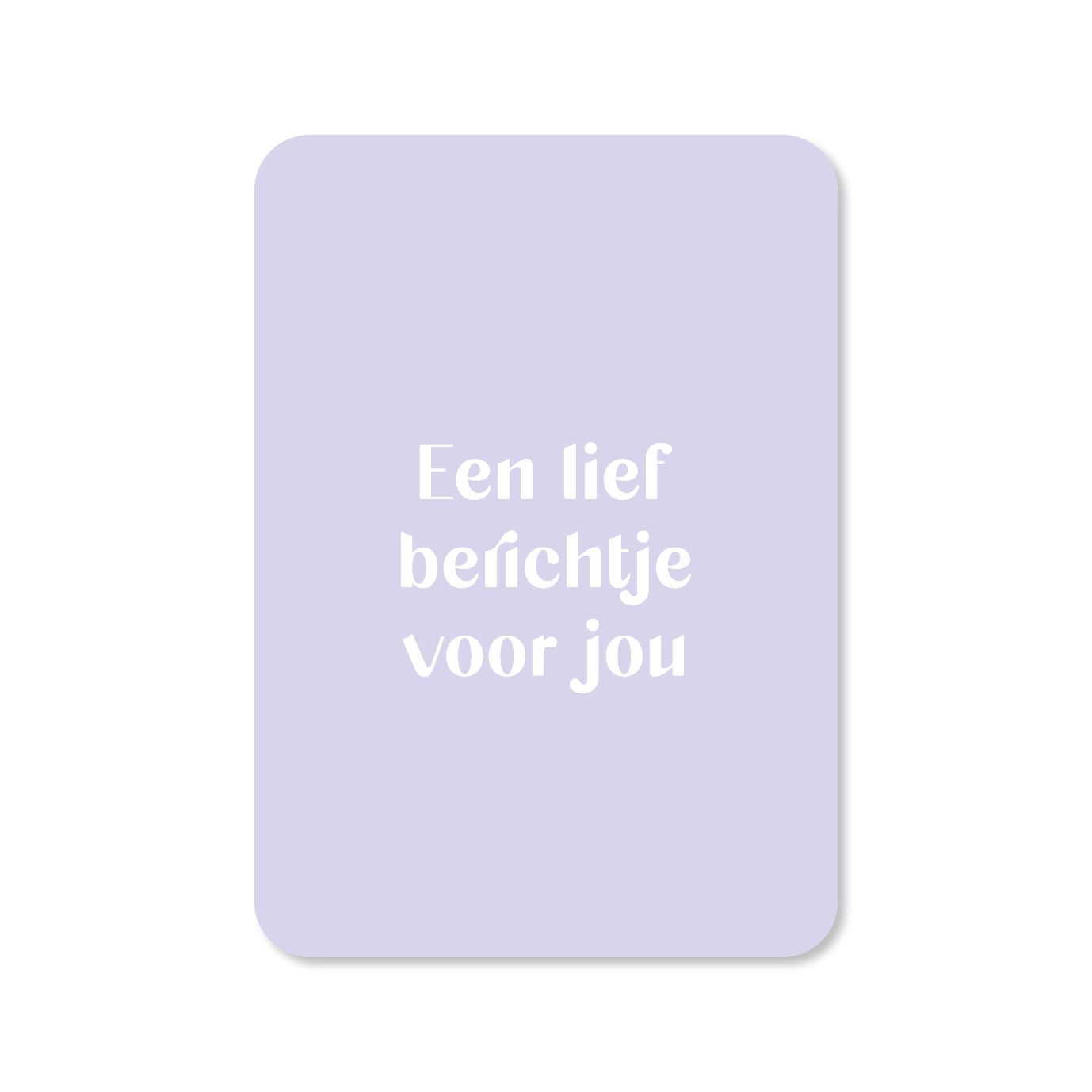 Kaart | Een lief berichtje voor jou!